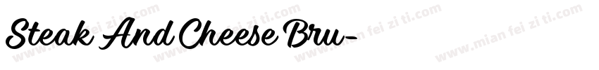 Steak And Cheese Bru字体转换